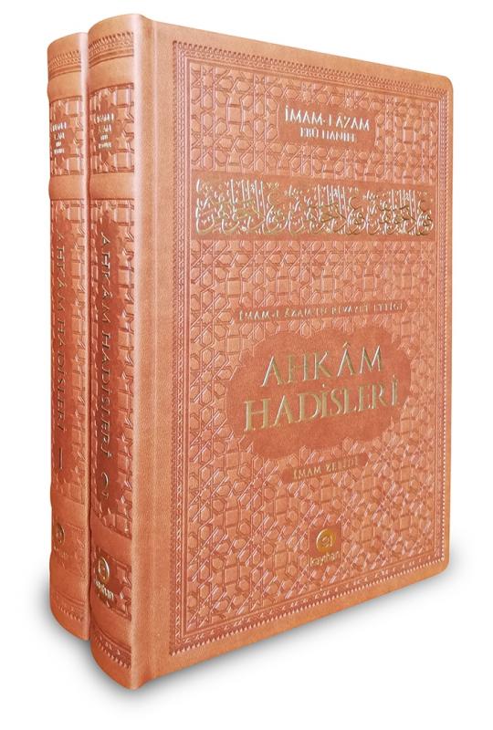 İMAM-I AZAM’IN RİVAYET ETTİĞİ AHKAM HADİSLERİ