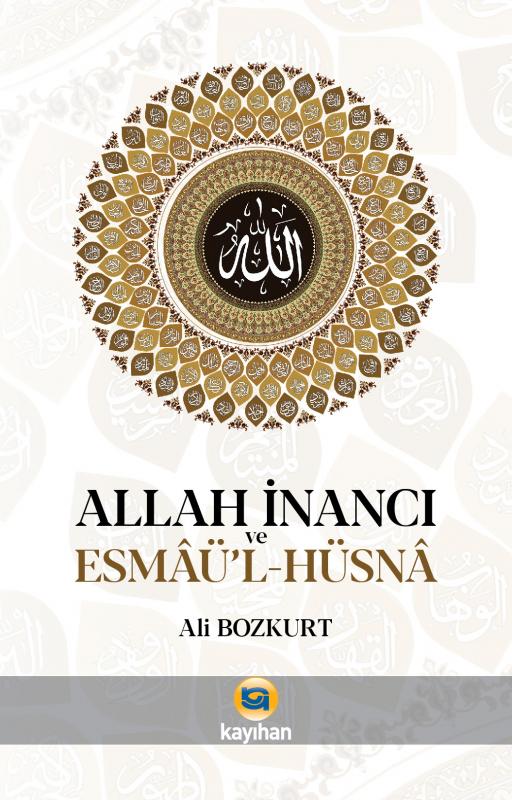 ALLAH%20İNANCI%20VE%20ESMAÜL%20HÜSNA