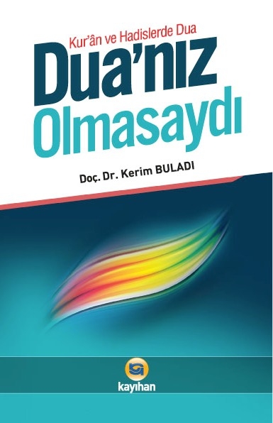 DUA’NIZ%20OLMASAYDI