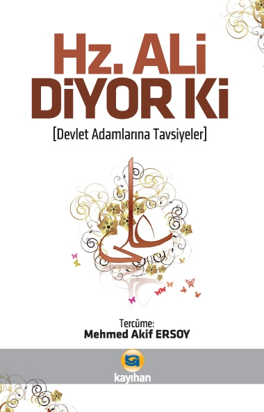 HZ.%20ALİ%20DİYOR%20Kİ!;%20DEVLET%20ADAMLARINA%20TAVSİYELER