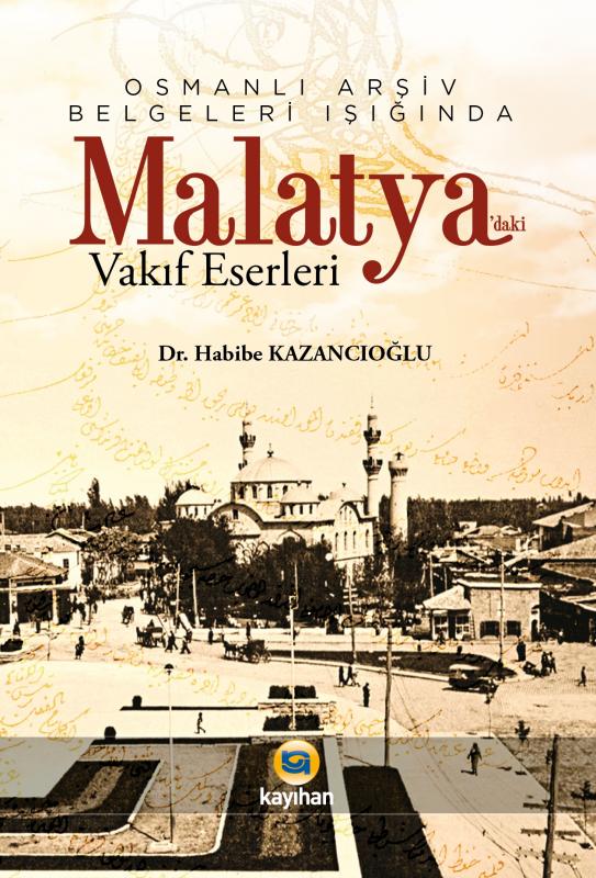 MALATYADAKİ%20VAKIF%20ESERLERİ