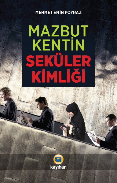 MAZBUT%20KENTİN%20SEKÜLER%20KİMLİĞİ