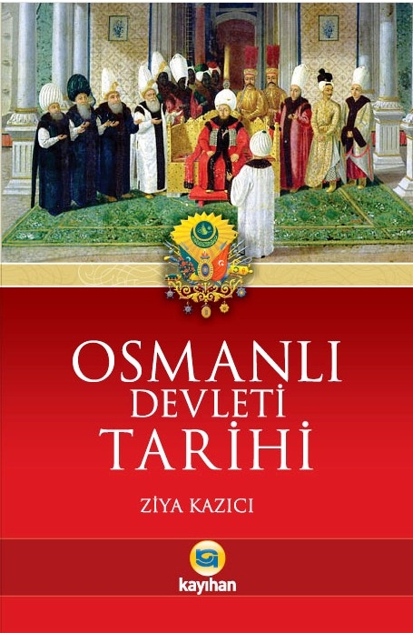 OSMANLI DEVLETİ TARİHİ