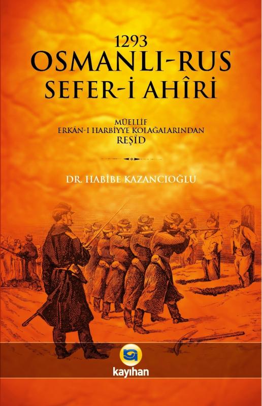 1293%20OSMANLI%20RUS%20SEFER-İ%20AHİRİ