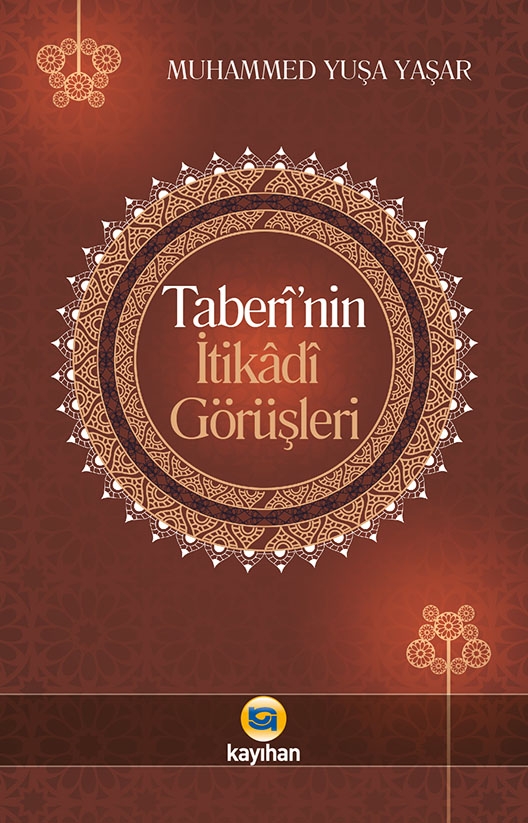 TABERİNİN%20İTİKADİ%20GÖRÜŞLERİ