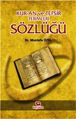 KUR`AN%20VE%20TEFSİR%20TERİMLERİ%20SÖZLÜĞÜ