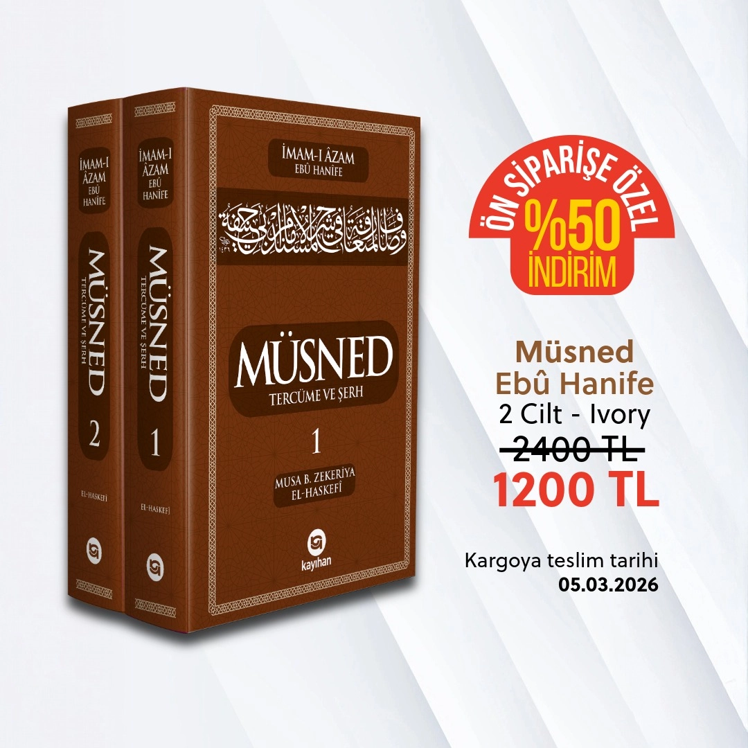 EBU HANİFE MÜSNED TERCÜME VE ŞERH