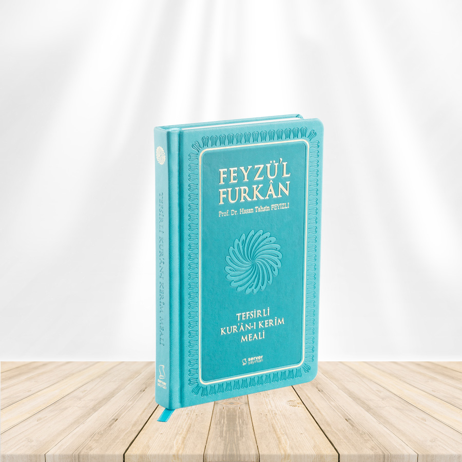 Feyzü’l Furkan Tefsirli Kur’an-ı Kerim Meali (Orta Boy - Tefsirli Meal - Ciltli)
