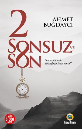 2 SONSUZ VE SON