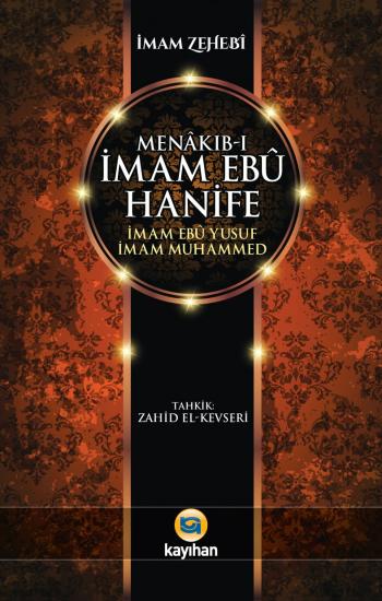 MENÂKIB-I İMAM EBÛ HANİFE