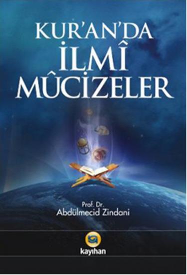 KUR’ANDA İLMİ MUCİZELER