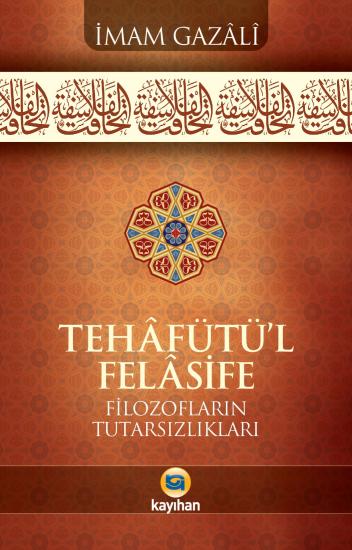 TEHAFÜTÜ’L FELASİFE