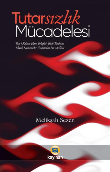 TUTARSIZLIK MÜCADELESİ