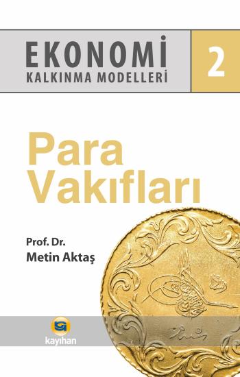 EKONOMİ KALKINMA MODELLERİ 2 PARA VAKIFLARI