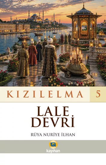 KIZILELMA 5 LALE DEVRİ